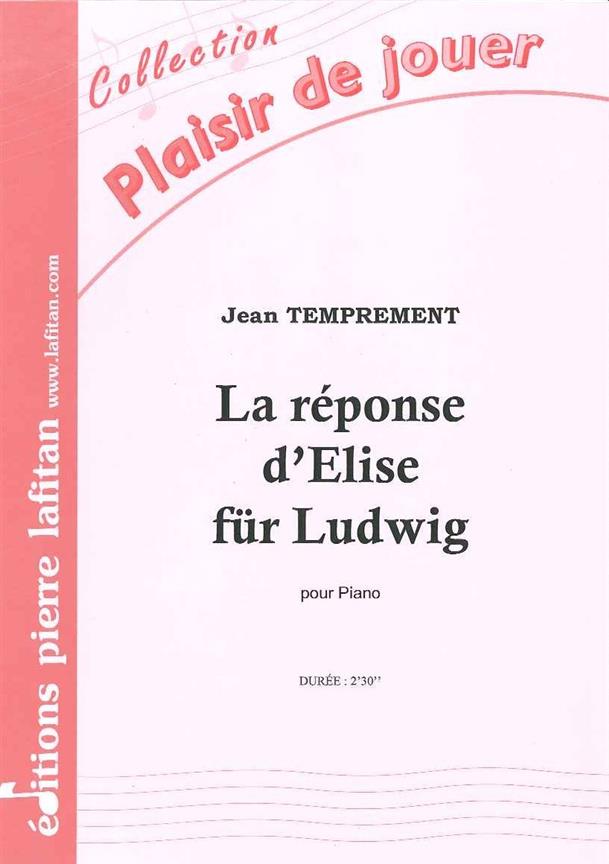 La Reponse D'Elise Für Ludwig